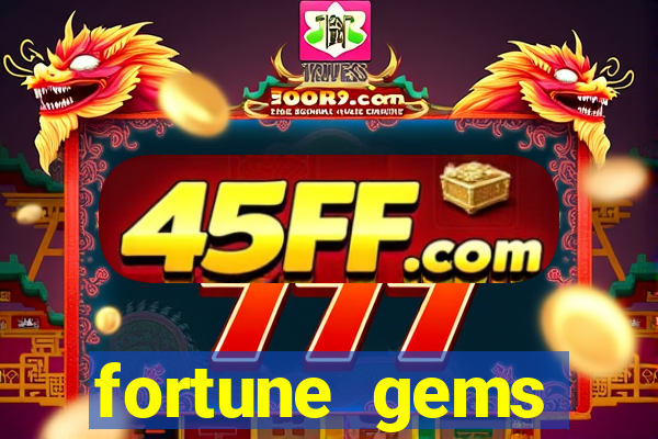fortune gems horario pagante